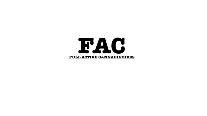F.A.C (FULL ACTIVE CANNABINOIDE)